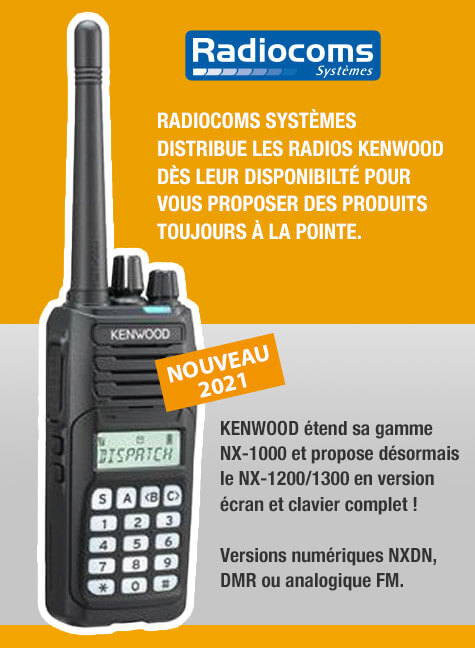 NX 1200/1300 disponible chez Radiocoms Systèmes